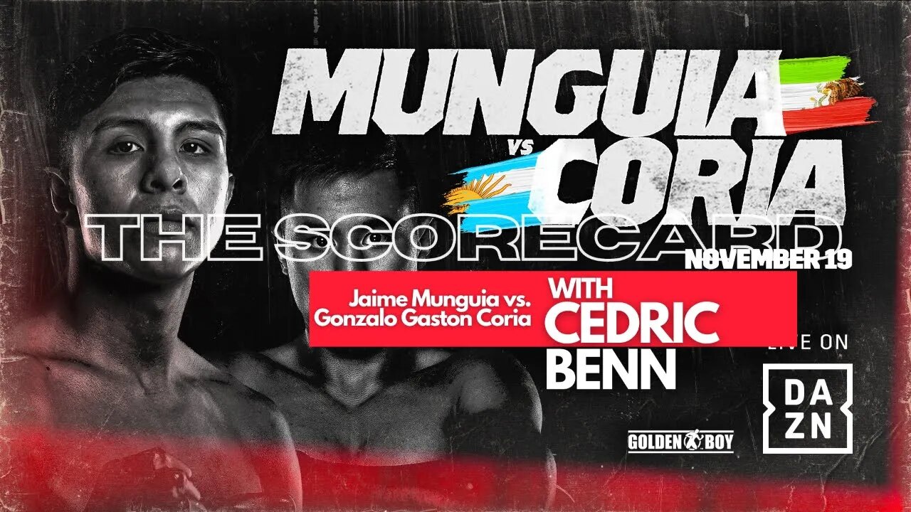 Jaime Munguia vs. Gonzalo Gaston Coria | The Scorecard with Cedric Benn