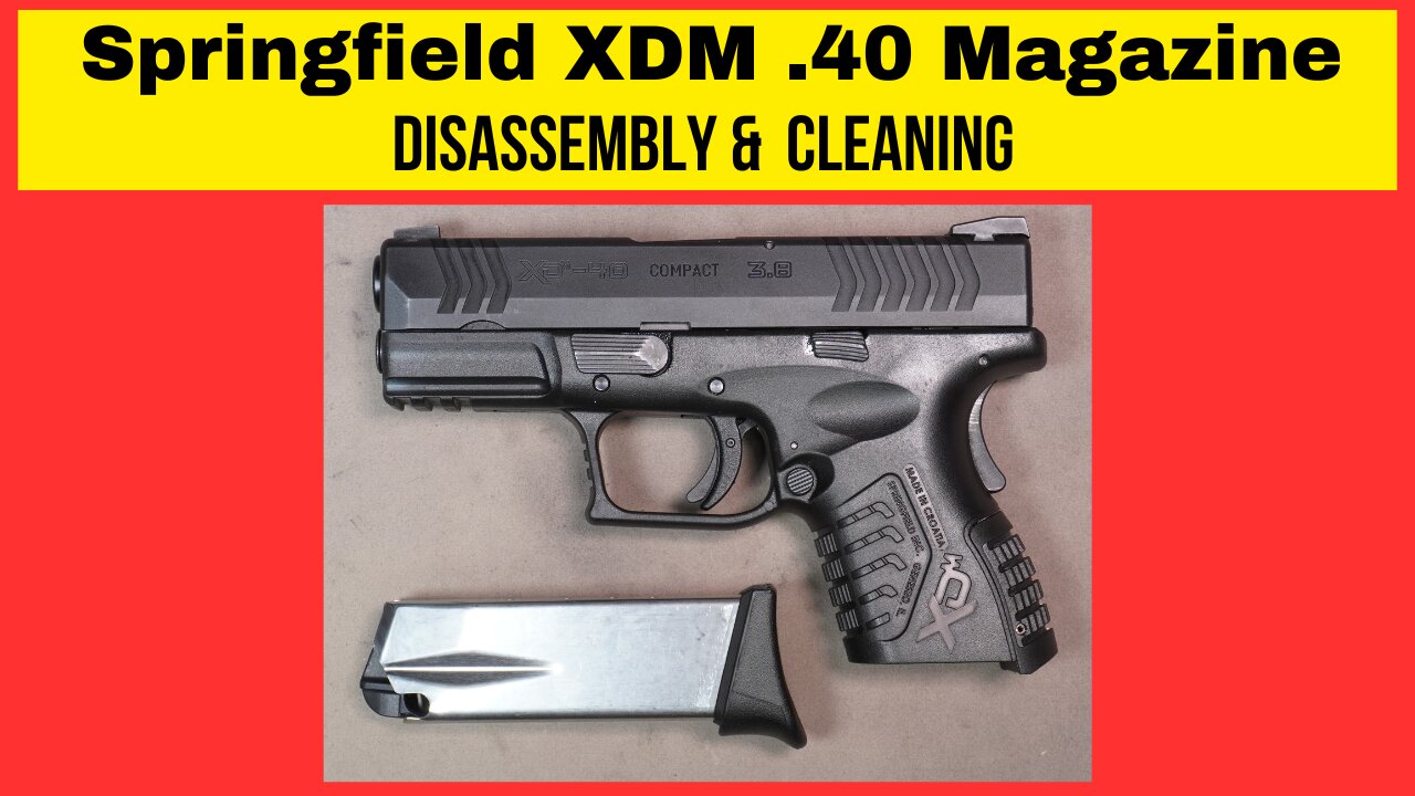 XDM .40 Magazine Disassembly & Cleaning. Easy Tutorial.