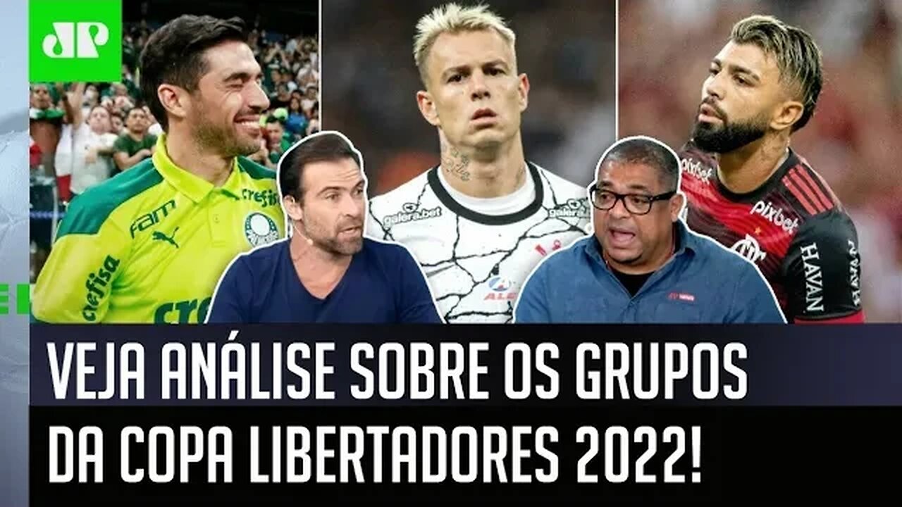 "Cara, JÁ DÁ PRA CRAVAR que..." Veja ANÁLISE sobre os GRUPOS da Libertadores 2022!