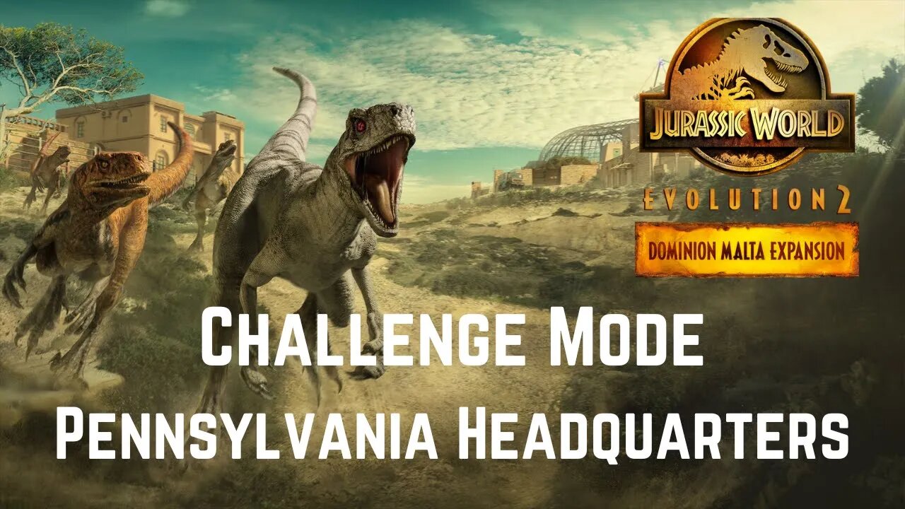 5 Star Challenge Mode Jurassic Difficulty: Pennsylvania Headquarters | No Commentary, JWE 2