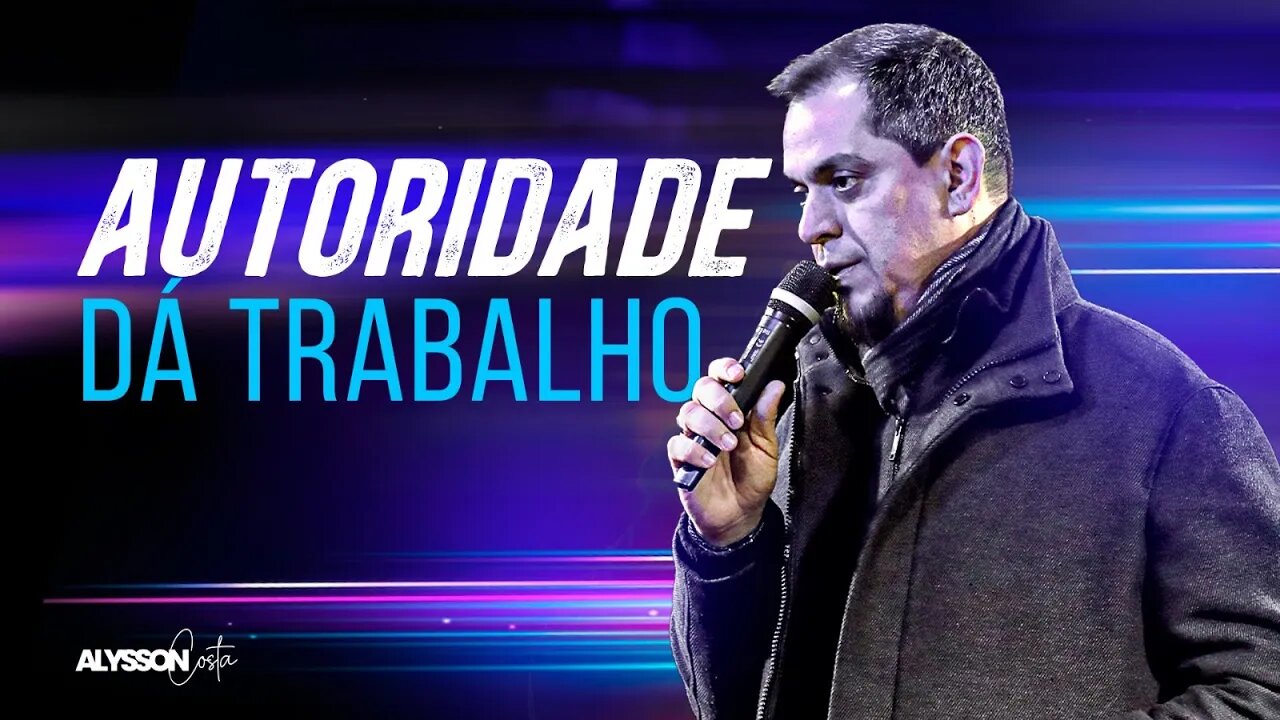Autoridade da trabalho - Alysson Costa