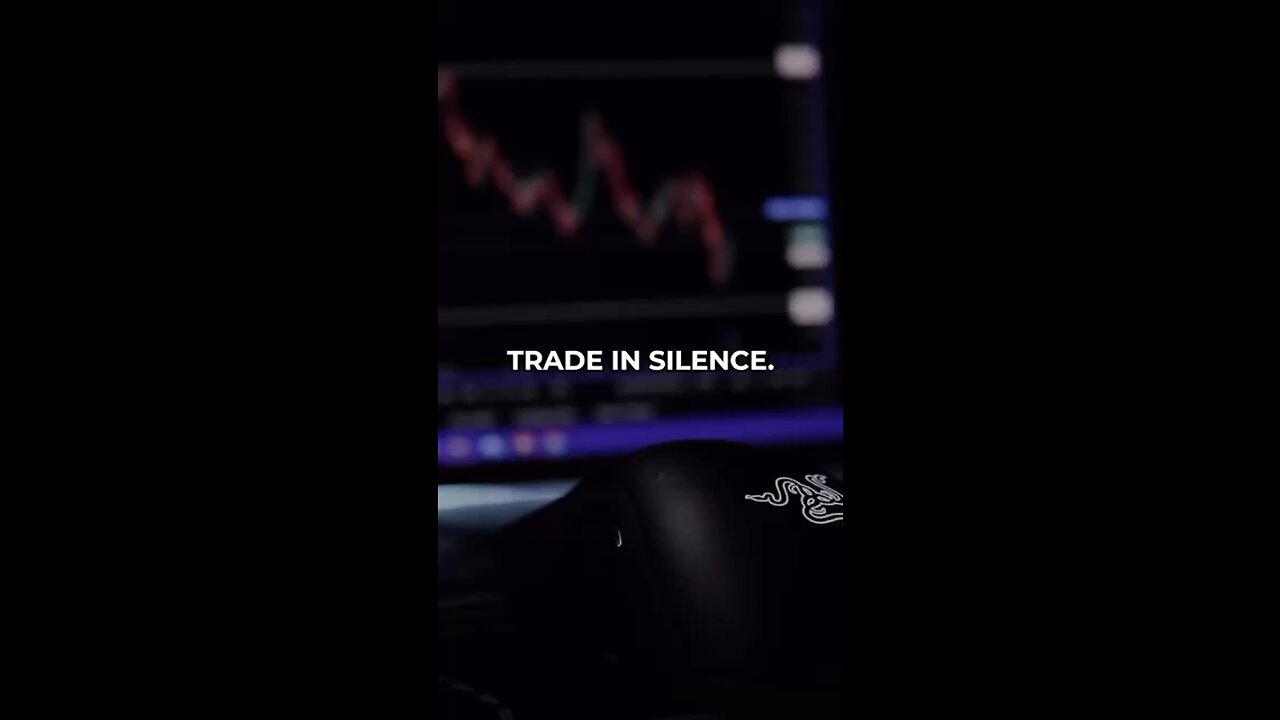 Trade in silence! #trading