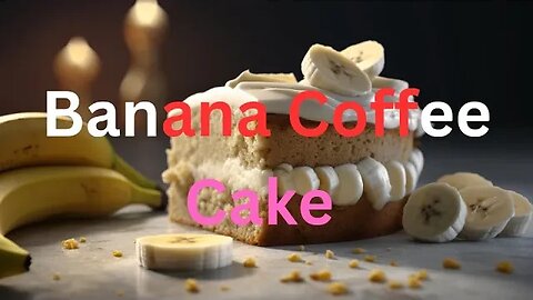 Bake the Best Banana Coffee Cake - Easy Recipe for Beginners #coffeecake #bananacake #cakerecipe