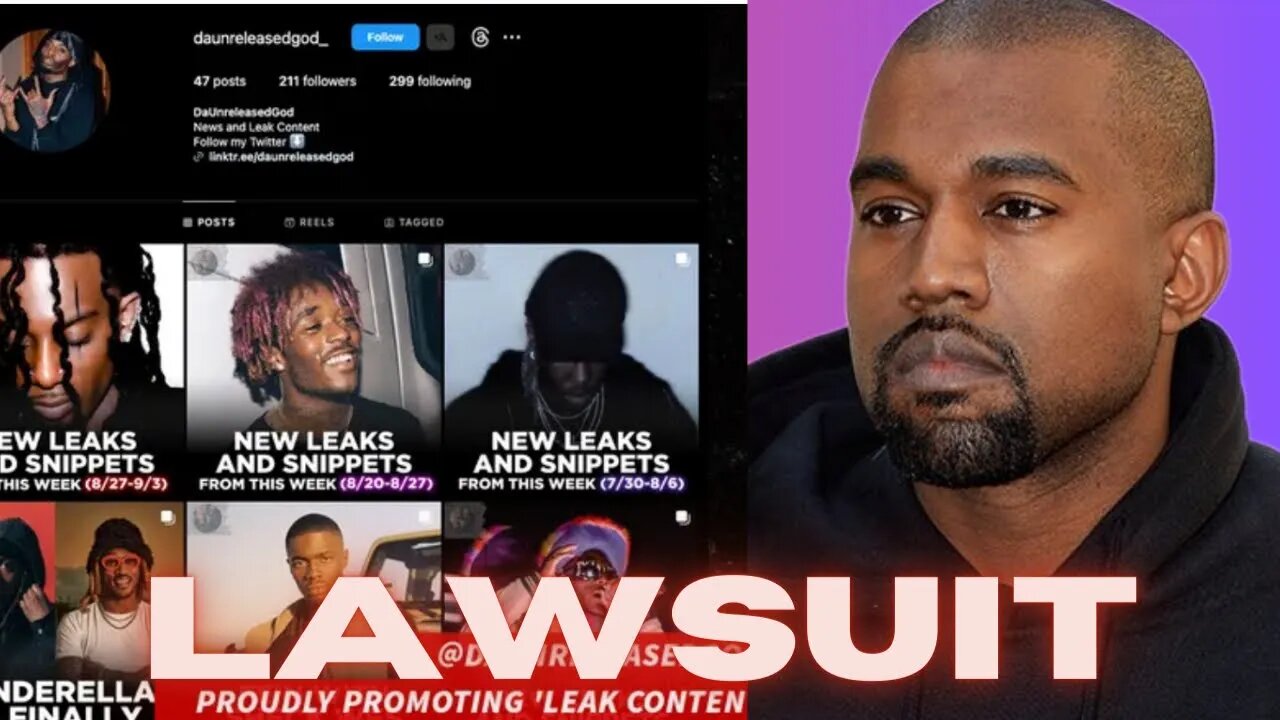 Kanye Files Lawsuit Against Instagram Music Leaker DaUnreleasedGod For Over 21 Leaks!