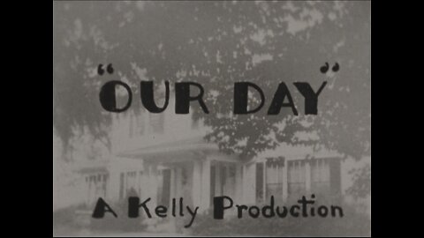 Our Day, Kentucky During The Depression (1938 Original Black & White Film)