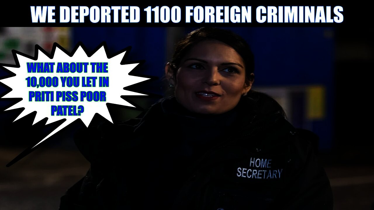 The Home Office Boasts About Deporting 1100 Foreign Criminals Despite Lettings Thousands More In