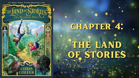 The Land of Stories | The Wishing Spell | Chapter 4