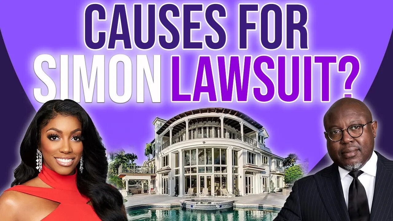 Causes for #RHOA Simon's new FL Lawsuit?!