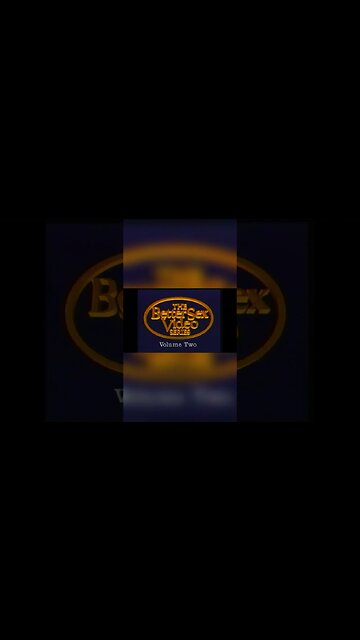 THE BETTER SEX VIDEO SERIES - VOLUME TWO [#thriftrips #VHSRIP #theVHSinspector #shorts]