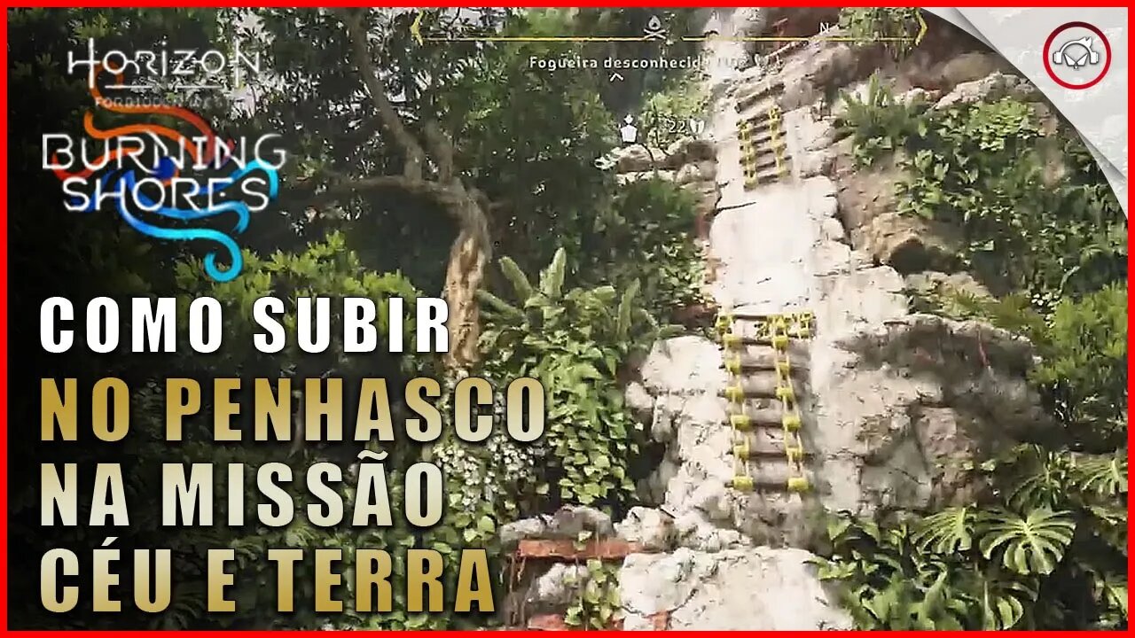 Horizon DLC Burning Shores, Como subir no penhasco na missão Céu e Terra | super dica PT-BR