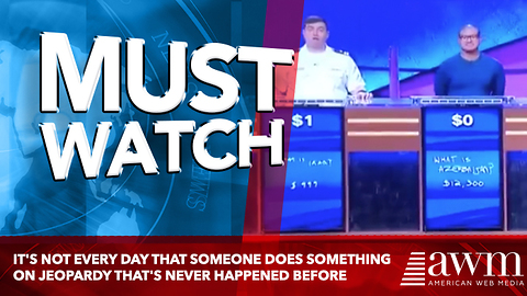 It's Not Every Day That Someone Does Something On Jeopardy That's Never Happened Before