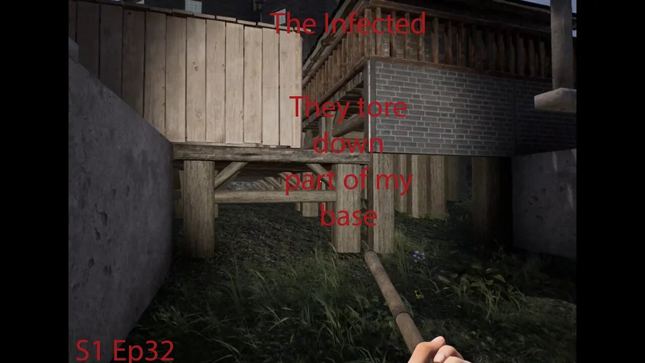 The Infected | S1 Ep32 | They torn down my base