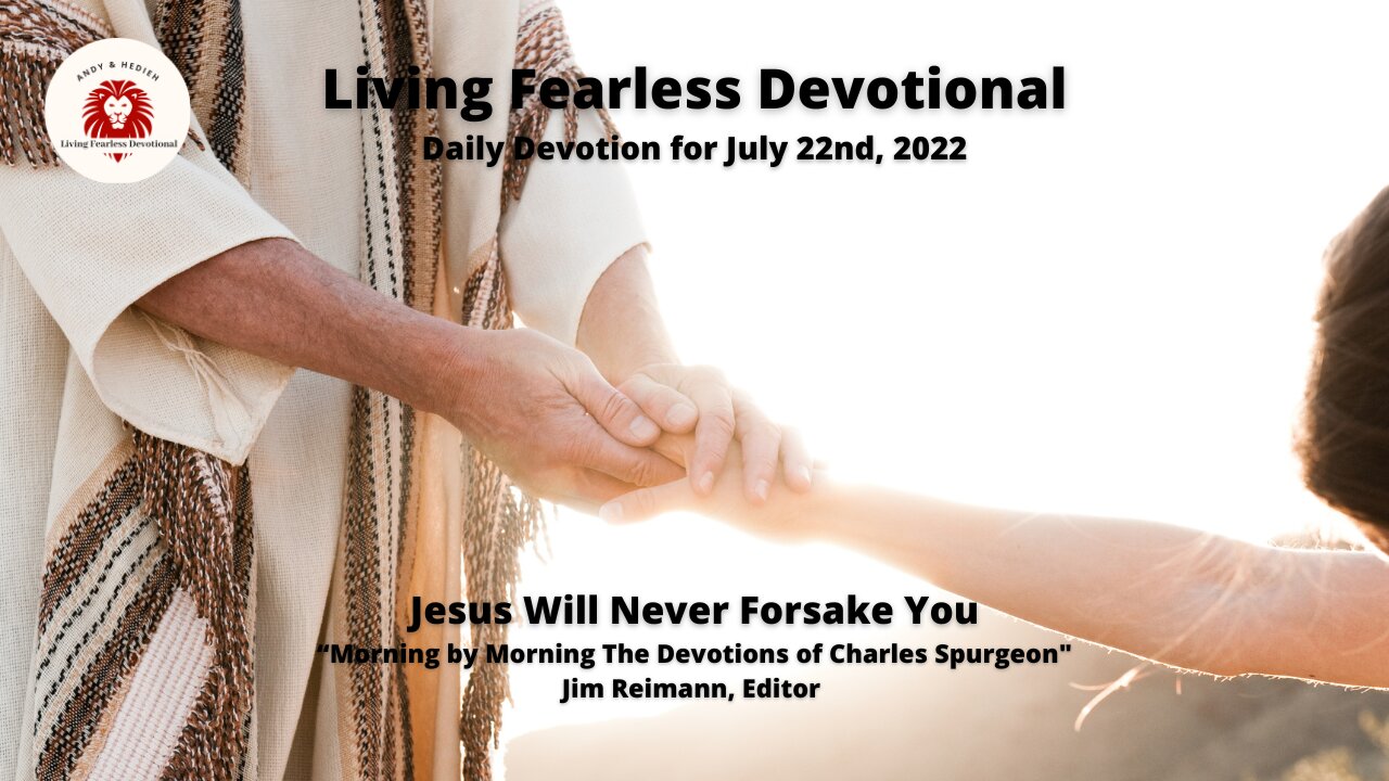 Jesus Will Never Forsake You