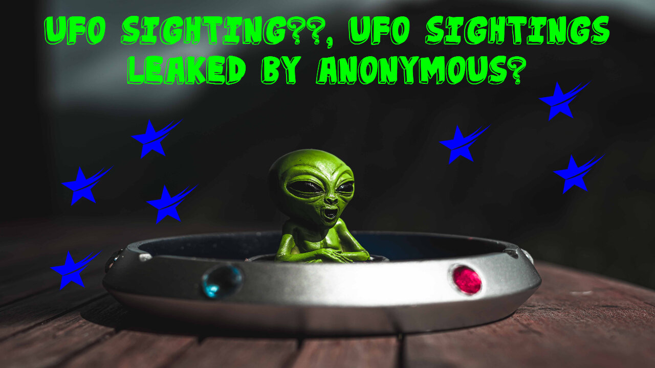 20 UFO SIGHTINGS LEAKED BT ANONYMOUS? REACTION!!
