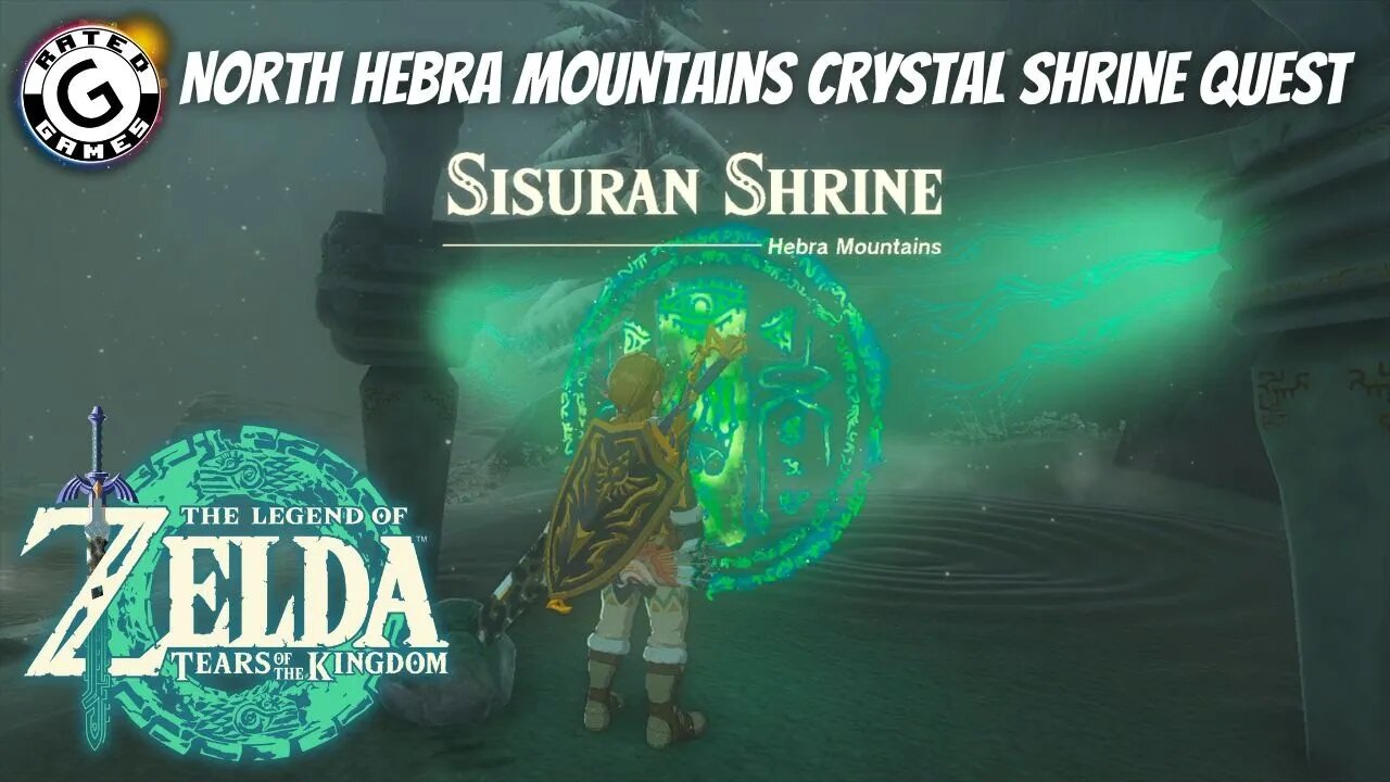 North Hebra Mountains Crystal Shrine Quest - Sisuran Shrine - Tears of the Kingdom Shrines