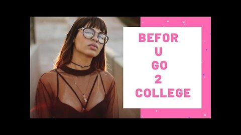 Before You Go To College, Watch This || What College For ?