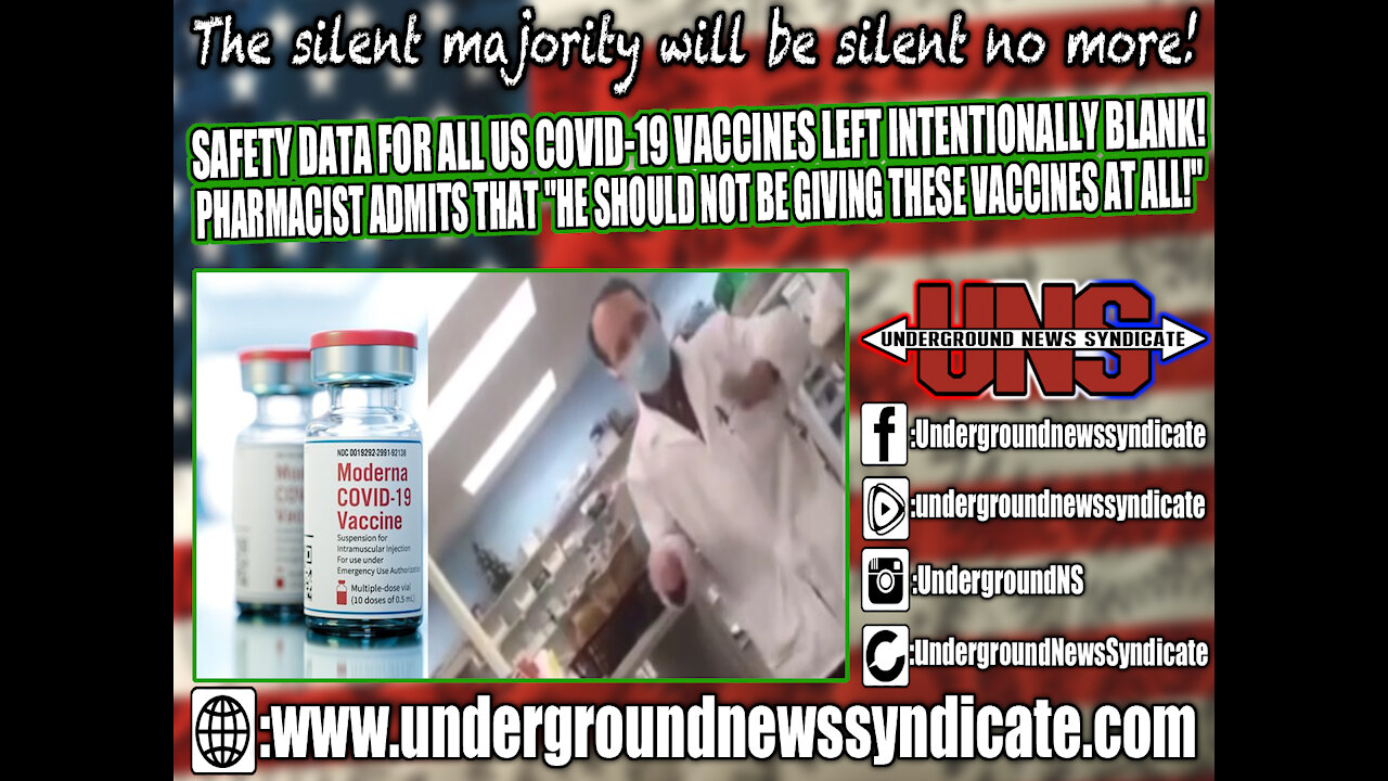 SAFETY DATA FOR US COVID-19 VACCINES LEFT BLANK! PHARMACIST ADMITS "HE SHOULD NOT BE GIVING THEM!"