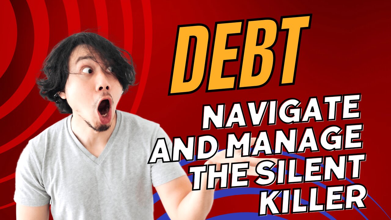 Master Your Debt: Understanding, Conquering, and Thriving Financially