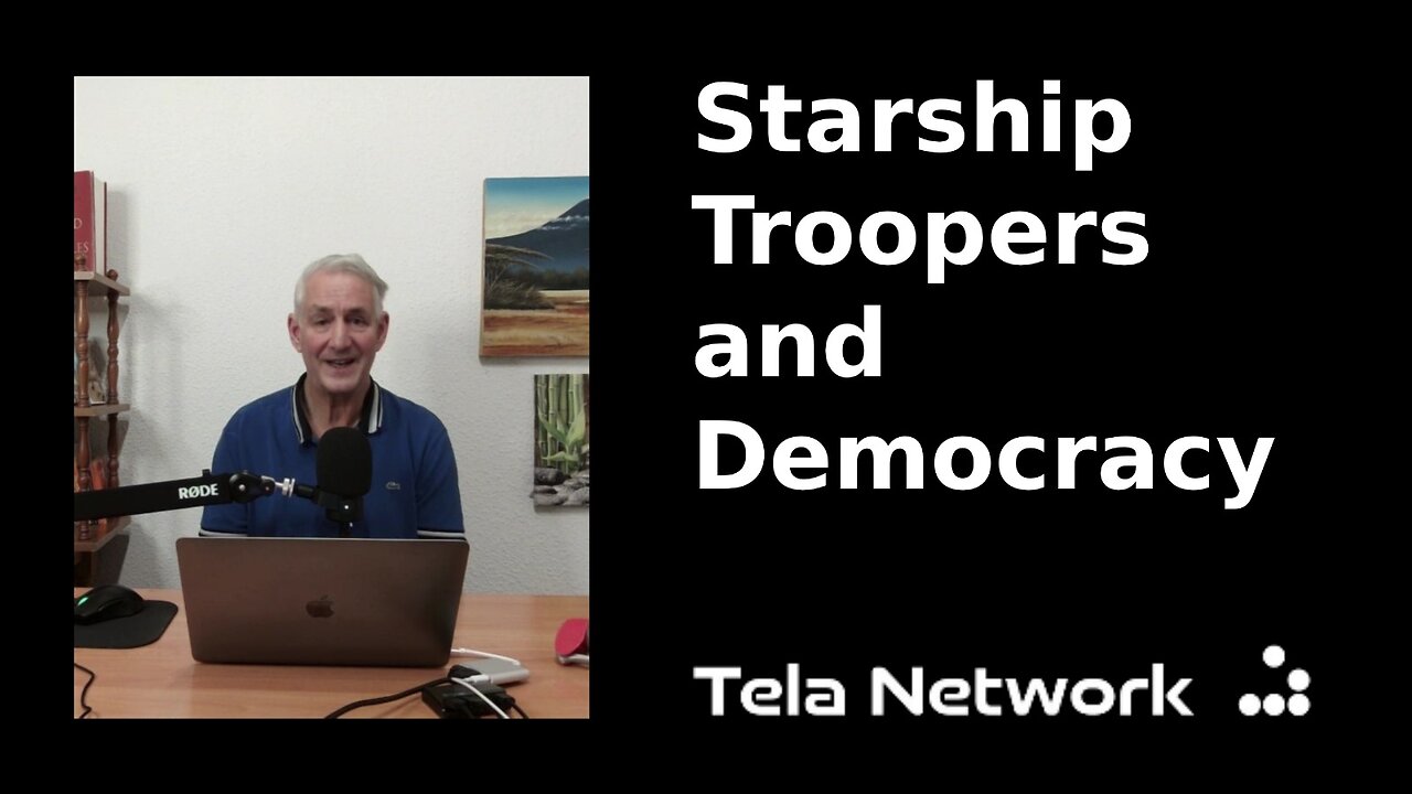 Starship Troopers and Democracy