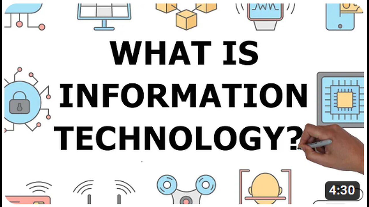 Information Technology In 4 Minutes