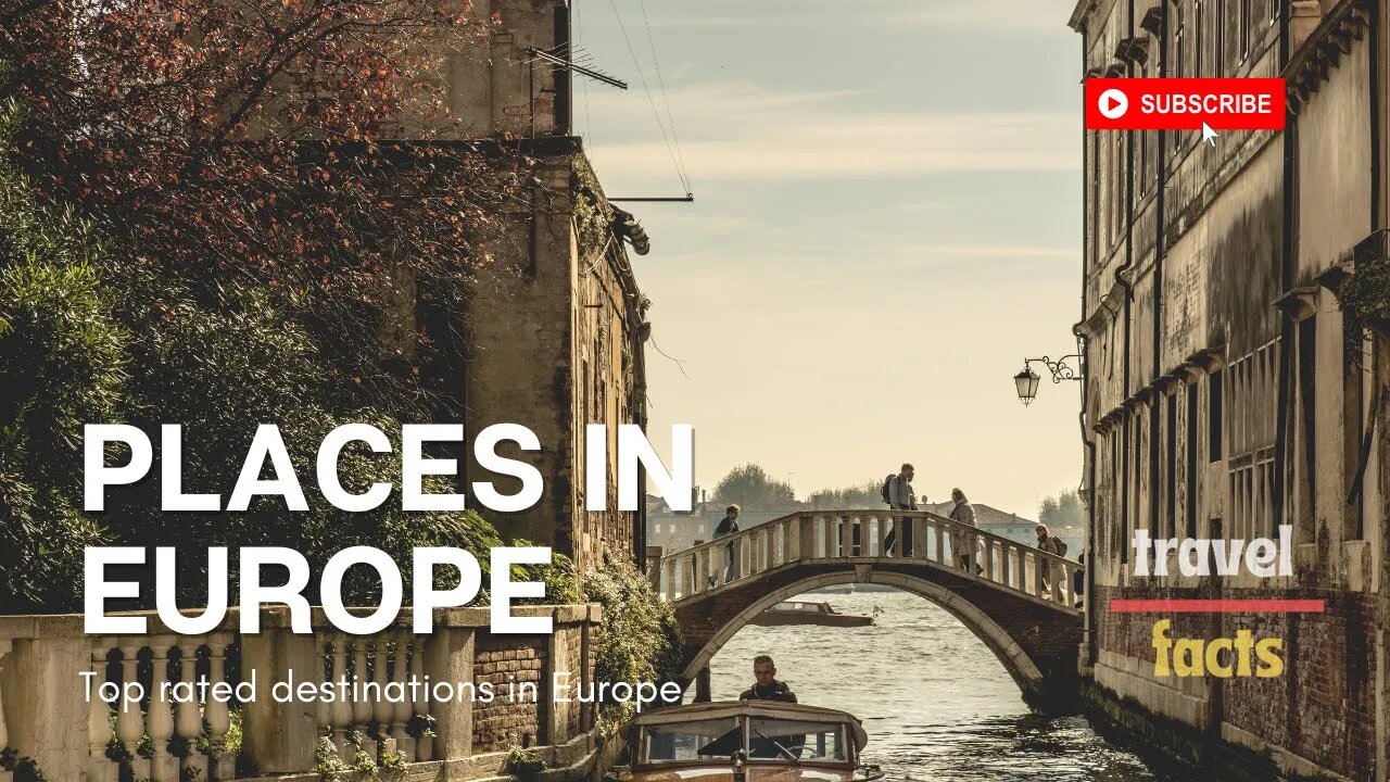 Top-rated EUROPEAN destinations | Best places in Europe | Travel video | Europe travel guide.