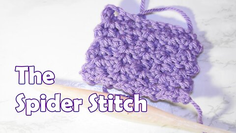 How to Crochet the Spider Stitch