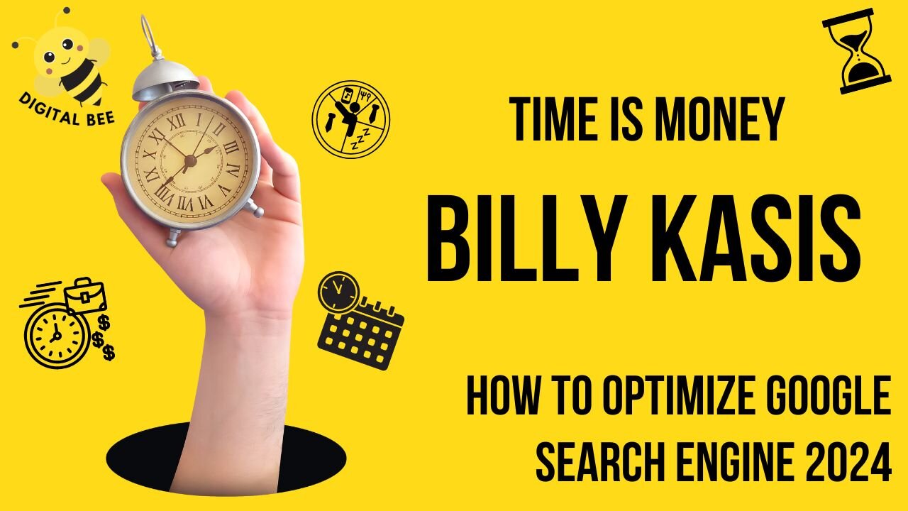 Billy Kasis | How to optimize Search Engine Optimization 2024