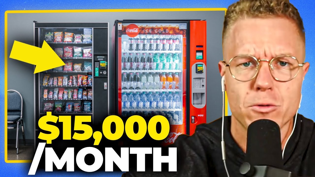 How To Make $15,000 - Month With A Vending Machine Business