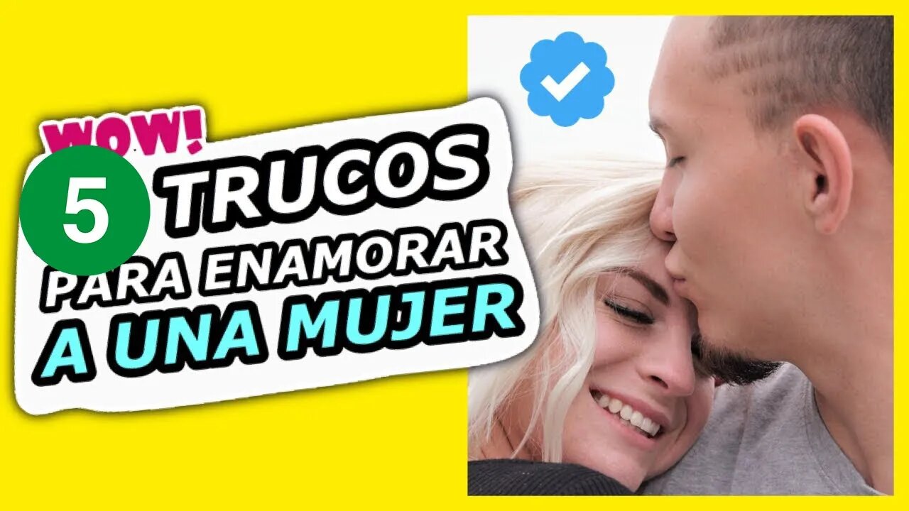 Cómo enamorar a una mujer en 5 pasos @Lidya Scarlet