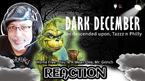 💚🎶TIS THE SEASON! "Home Free - You're A Mean One, Mr. Grinch" (REACTION)🎶