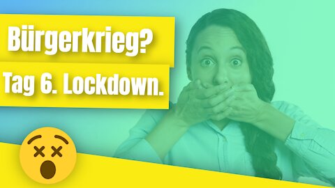 Tag 6. "Bürgerkrieg?" Lockdown. Österreich. Samstag, 27. Nov 2021