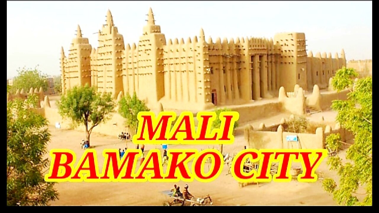 Bamako,mali,city tour and tourist attractions