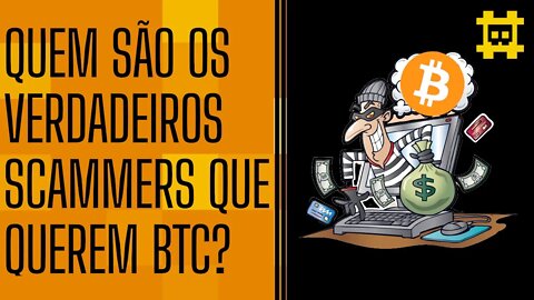 O que quer dizer o artigo "Todos são Scammers"? - [CORTE]