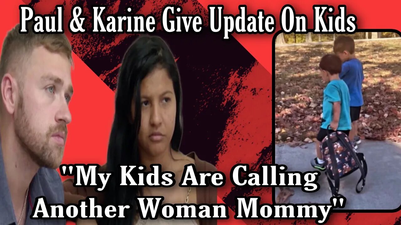 Karine Shares Sad Post About Halloween W/O Her Kids! Paul Slams CPS Over Mistreatment Of Karine!