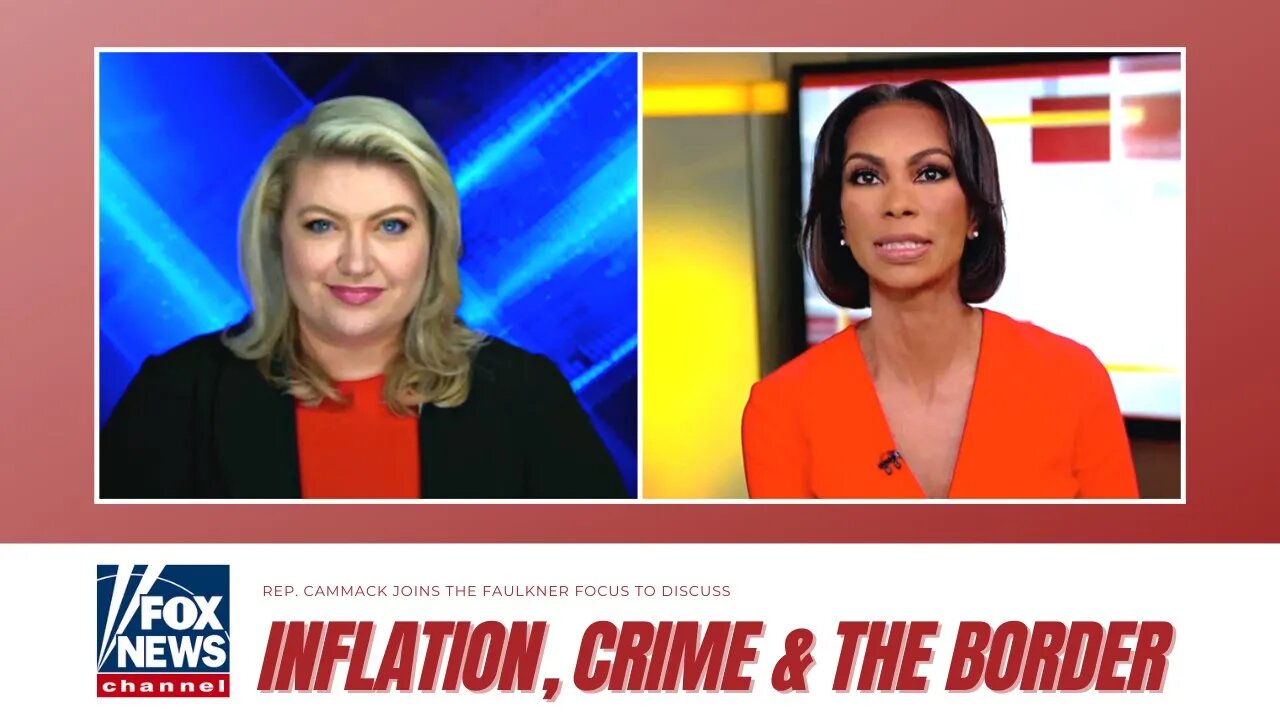 Rep. Cammack Joins The Faulkner Focus To Discuss Inflation, Crime & The Border As Top GOP Issues