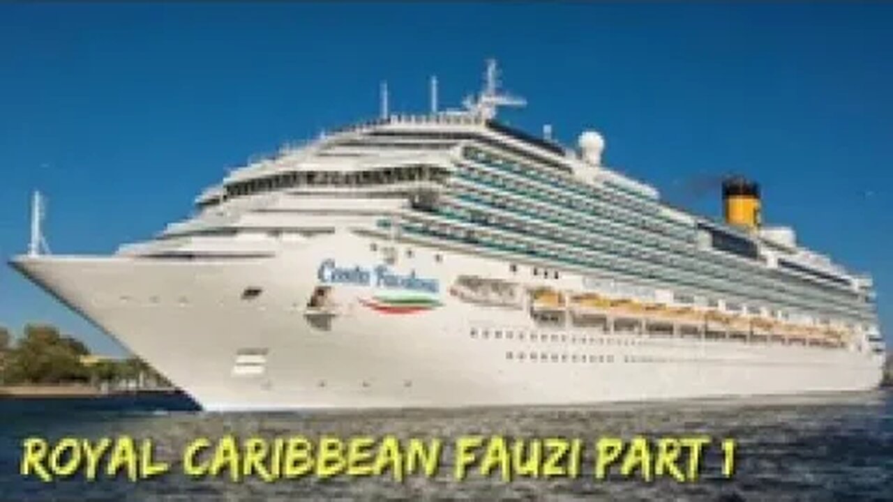 ROYAL CARIBBEAN FAUZI PART 01