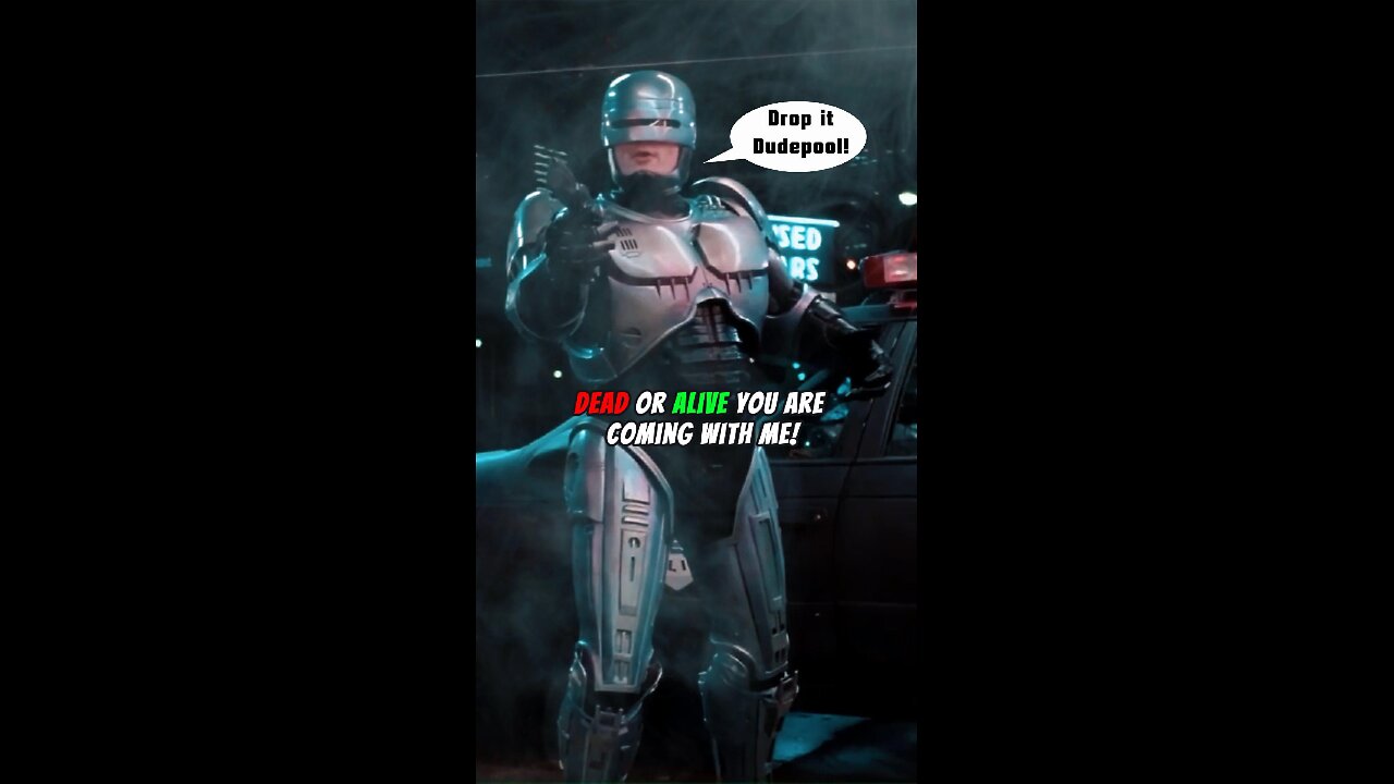 Dead or Alive you are coming with me Dudepool | Robocop #shorts #robocop #dudepool