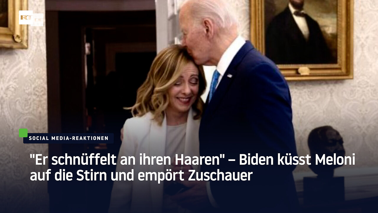 "Er schnüffelt an ihren Haaren" – Biden küsst Meloni auf die Stirn und empört Zuschauer