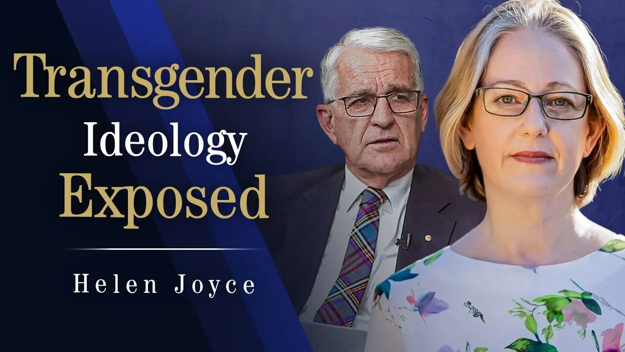 Transgender Ideology & Child Harm | Helen Joyce w' Fmr Deputy PM John Anderson