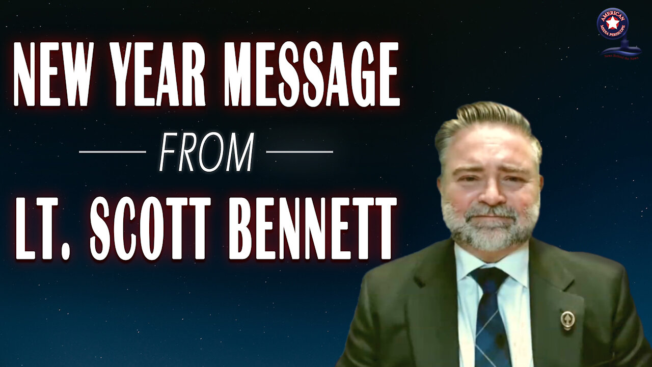 New Year Message from Lt. Scott Bennett