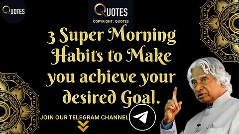 3 Super Morning Habits to Make you achieve your desired Goal