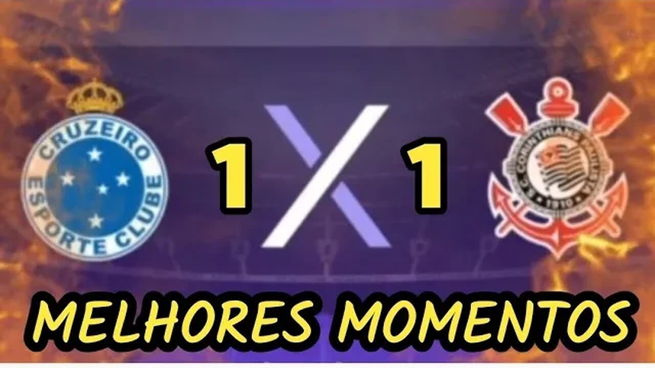 Cruzeiro 1 x 1 Corinthians Melhores Momentos COMPLETO Brasileirão 2023