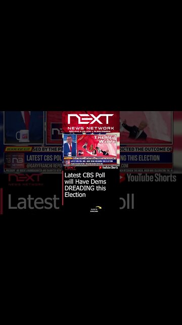 Latest CBS Poll will Have Dems DREADING this Election #shorts