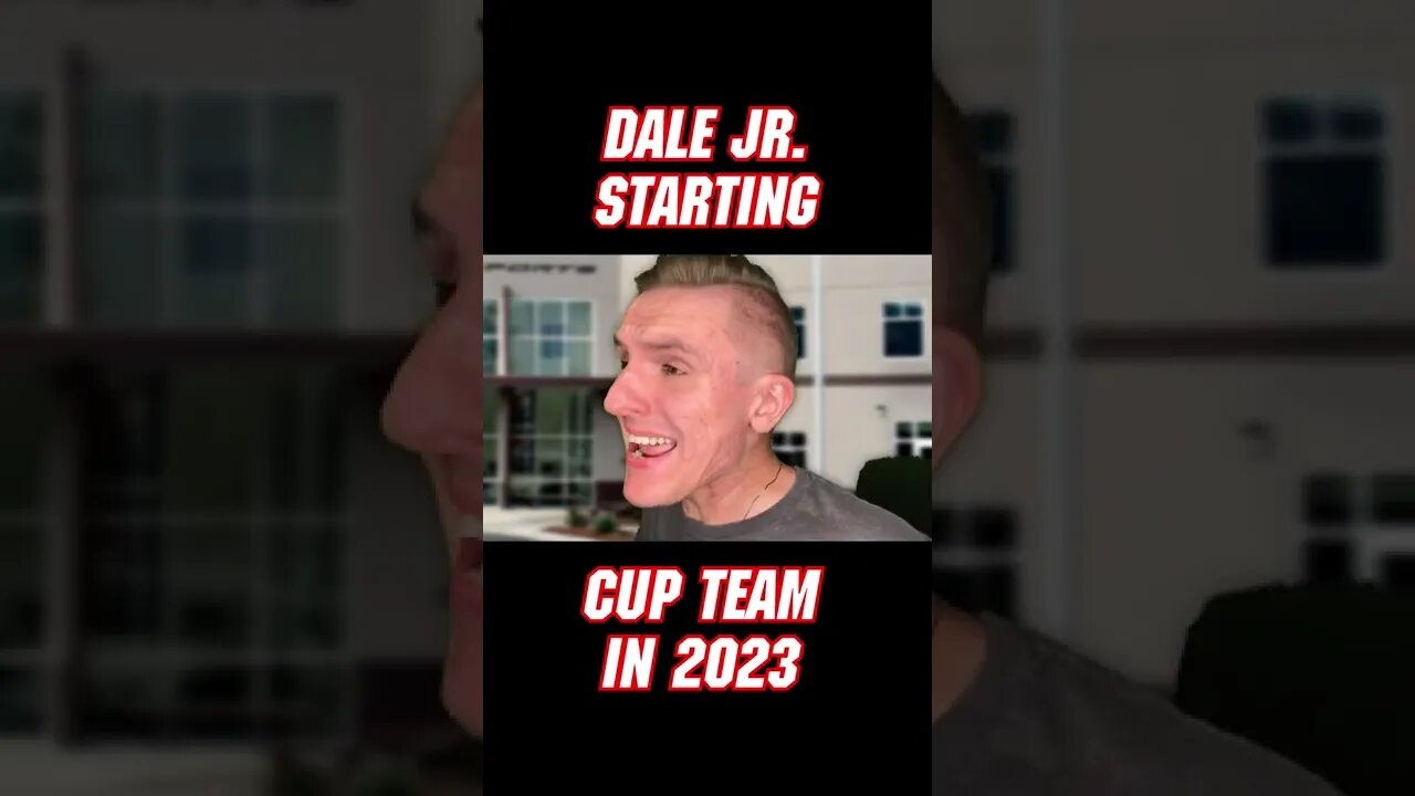 Dale Jr Starting Cup Team in 2023 | #Shorts #NASCAR