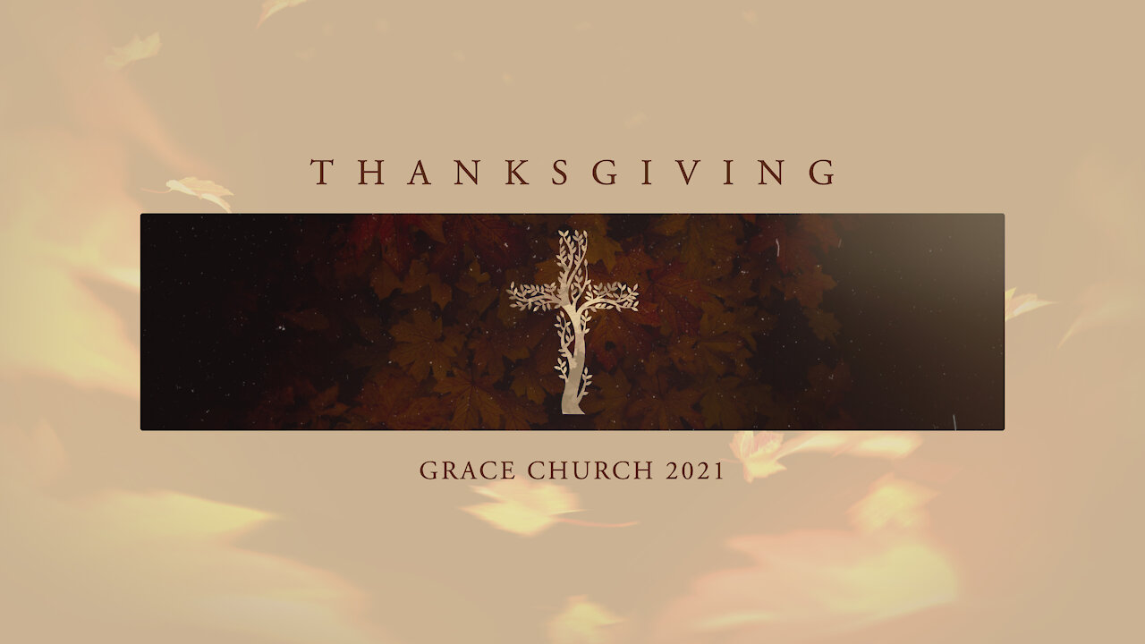 GraceChurchSTL Thanksgiving!