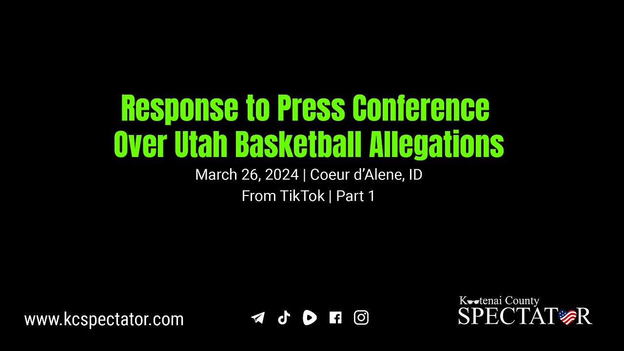 March 26, 2024 Response to Press Conference Over Utah Basketball Allegations