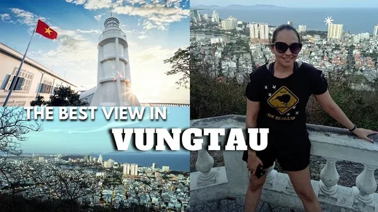 Vung Tau Vietnam 🇻🇳 Lighthouse Hill | Best View In Vung Tau