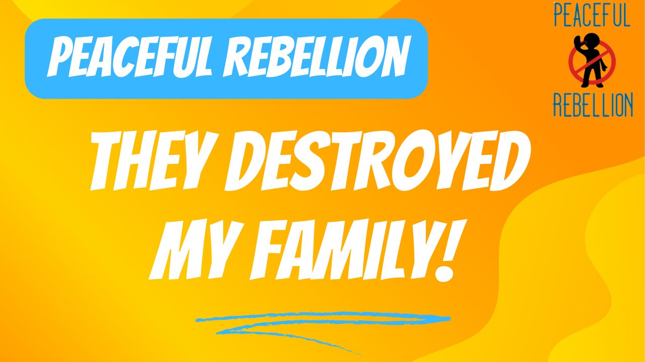 A FAMILY RAVAGED Peaceful Rebellion #awake #aware #spirituality #channeling #5d #ascension