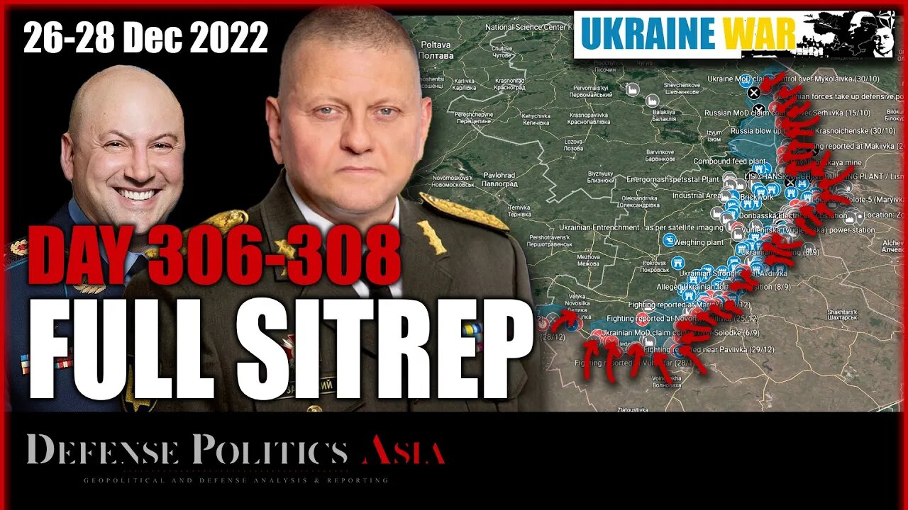 [ Ukraine SITREP ] Day 306-308 (26-28/12): Russian winter offensive begun? Russia attacks everywhere