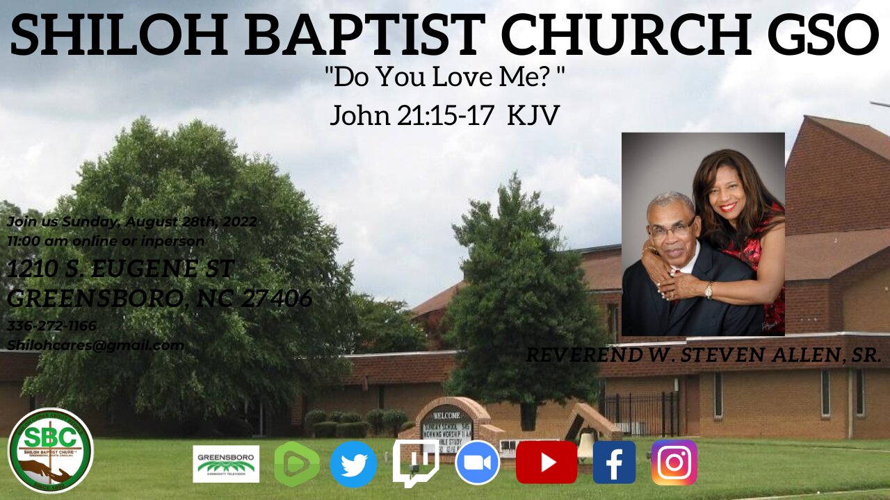 Shiloh Baptist Church of Greensboro, NC August 28th, 2022